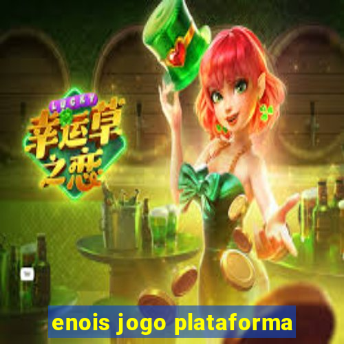 enois jogo plataforma